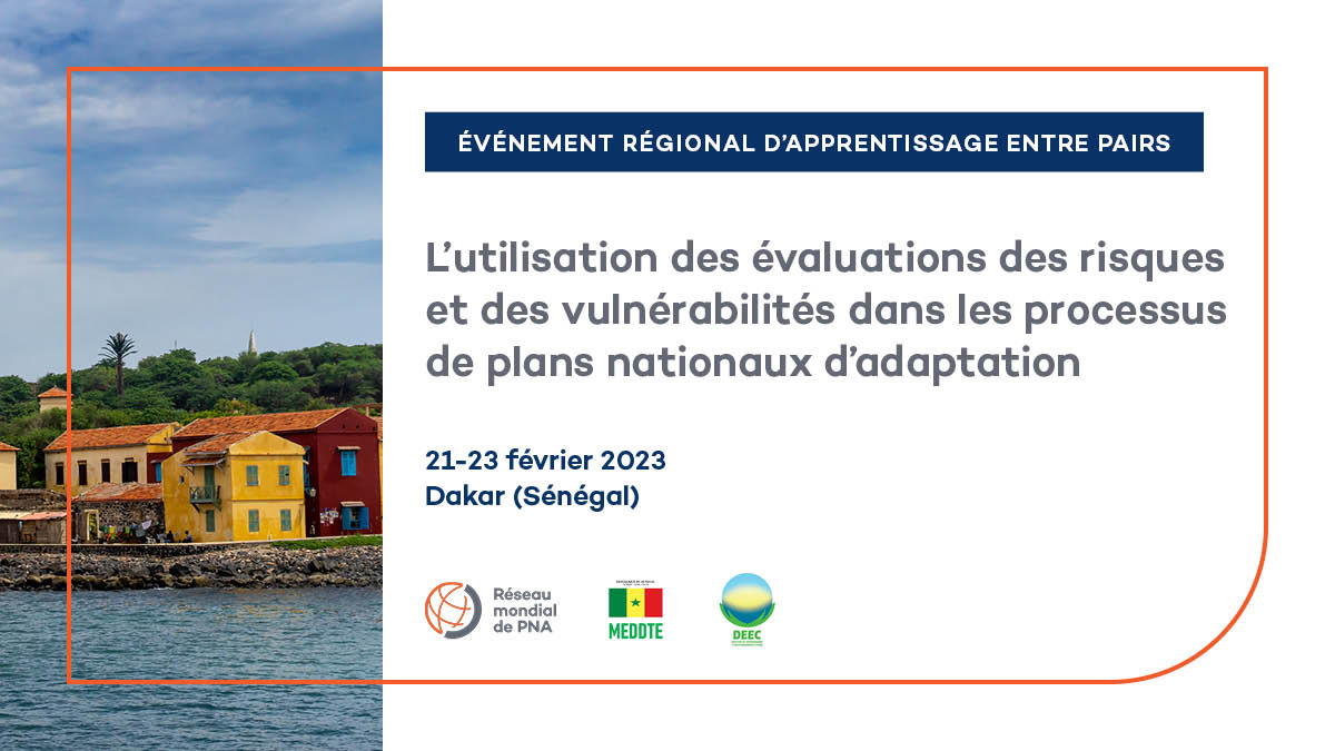 Carte pour l'événement régional d'apprentissage entre pairs : Promouvoir l'utilisation des évaluations des risques et des vulnérabilités dans les processus de plans nationaux d'adaptation
